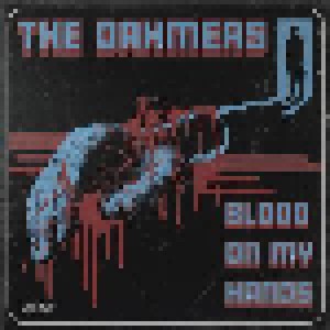 The Dahmers: Blood On My Hands (7") - Bild 1