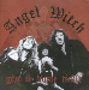 Angel Witch: Give It Some Tickle - Live 29/1/81 (CD) - Bild 1