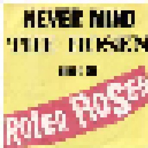 Cover - Roten Rosen, Die: Never Mind The Hosen - Here's Die Roten Rosen