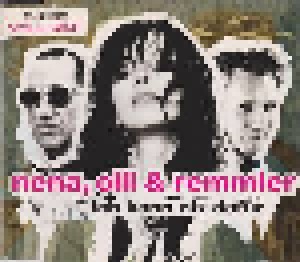 Nena, Olli & Remmler + Peter Bjorn And John: Ich Kann Nix Dafür (Split-Single-CD) - Bild 1