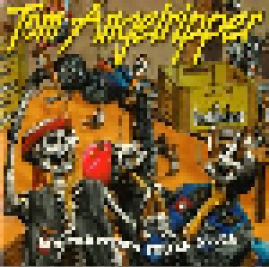 Tom Angelripper: Ein Tröpfchen Voller Glück (CD) - Bild 1
