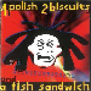 The Outhere Brothers: 1 Polish 2 Biscuits & A Fish Sandwich (CD) - Bild 1