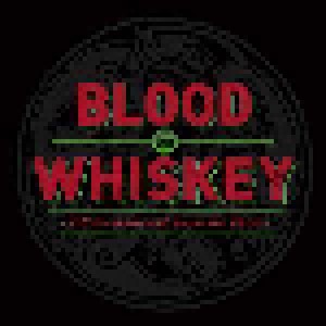 Blood Or Whiskey: Tell The Truth And Shame The Devil (CD) - Bild 1