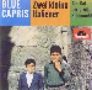 Cover - Blue Capris, Die: Zwei Kleine Italiener