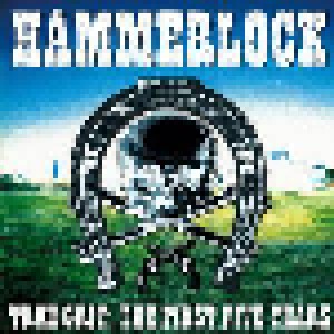 Hammerlock: True Grit: The First Five Years (CD) - Bild 1
