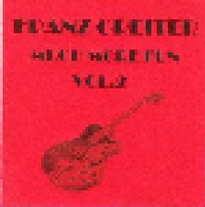 Cover - Franz Greiter: Much More Fun Vol.2