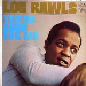 Cover - Lou Rawls: You´re Good For Me
