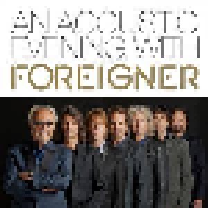 Foreigner: An Acoustic Evening With Foreigner (LP) - Bild 1