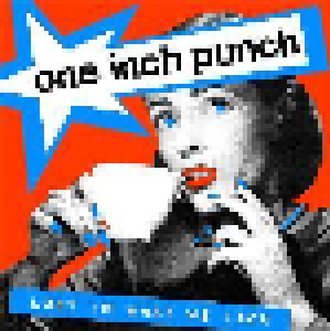 Cover - One Inch Punch: Lost In What We Lack
