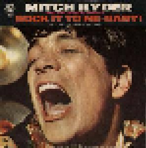 Mitch Ryder & The Detroit Wheels: Sock It To Me - Baby! (7") - Bild 1