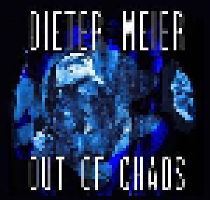 Dieter Meier: Out Of Chaos (CD) - Bild 1