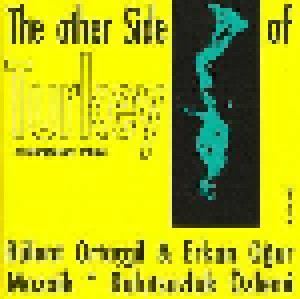 Cover - Erkan Oğur: Other Side Of Turkey, The