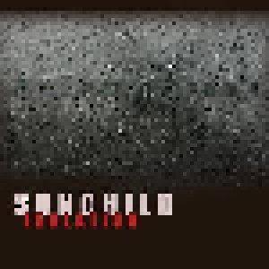 Cover - Sunchild: Isolation