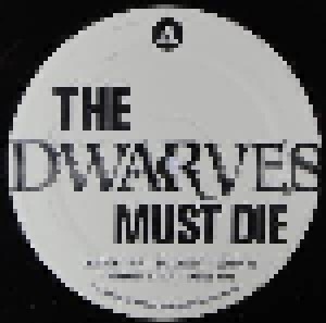 Dwarves: The Dwarves Must Die (LP) - Bild 3