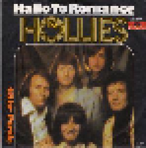 The Hollies: Hallo To Romance (7") - Bild 1