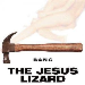 The Jesus Lizard: Bang (CD) - Bild 1