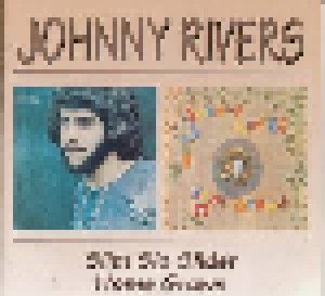 Cover - Johnny Rivers: Slim Slo Slider / Home Grown