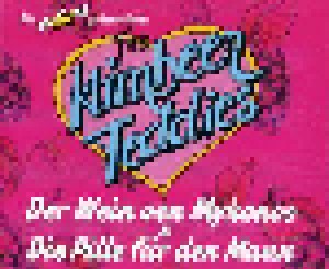 The Himbeer Teddies: Der Wein Von Mykonos & Die Pille Für Den Mann (Single-CD) - Bild 1