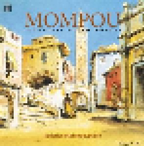 Frederic Mompou: Complete Piano Works (4-CD) - Bild 1