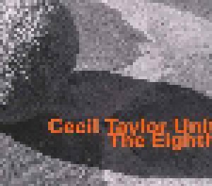 Cover - Cecil Taylor Unit: Eighth, The