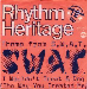 Rhythm Heritage: Theme From S.W.A.T. (7") - Bild 1