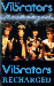 The Vibrators: Recharged (Tape) - Bild 1