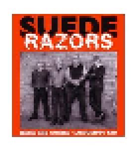 Cover - Suede Razors: Here She Comes / Longshot Kid