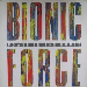 Cover - Bionic Force: Power In The House