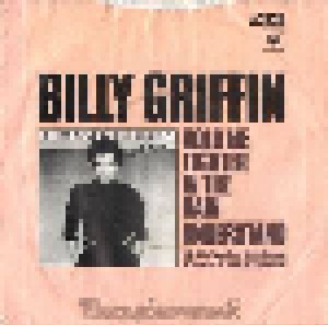 Billy Griffin: Hold Me Tighter In The Rain (7") - Bild 2