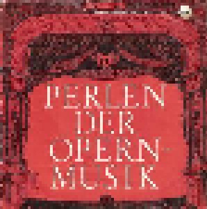 Various Artists/Sampler: Perlen Der Opernmusik - 4. Folge (0)