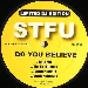 STFU: Do You Believe (Promo-12") - Bild 1