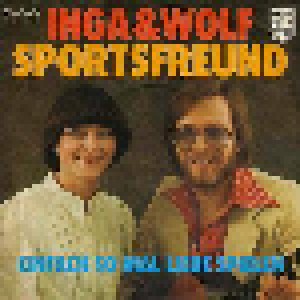 Inga & Wolf: Sportsfreund (7") - Bild 1