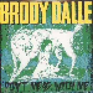 Cover - Brody Dalle: Don't Mess With Me