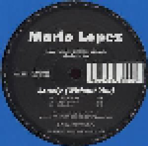 Mario Lopez: Lonely (Without You) (12") - Bild 1
