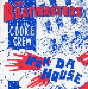 The Beatmasters Feat. The Cookie Crew: Rok Da House (7") - Bild 1