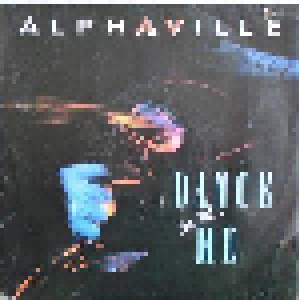 Alphaville: Dance With Me (7") - Bild 1