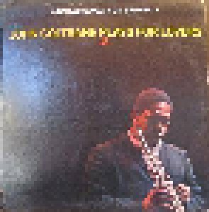 Cover - John Coltrane: Plays For Lovers