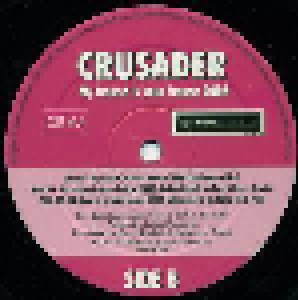 Crusader: My House Is Your House 2006 (12") - Bild 2