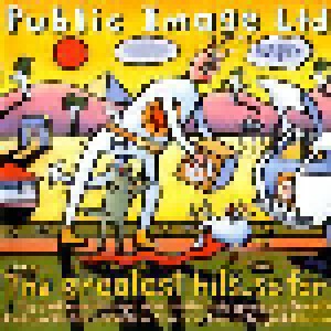 Public Image Ltd.: The Greatest Hits, So Far (CD) - Bild 1
