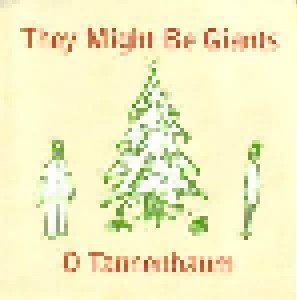 They Might Be Giants: O Tannenbaum (7") - Bild 1