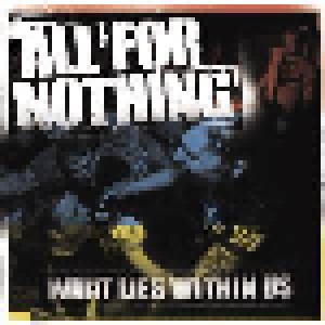 Cover - All For Nothing: What Lies Within Us