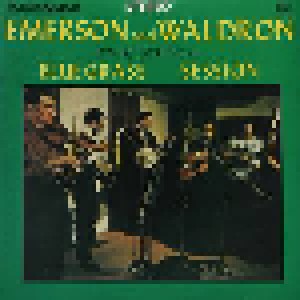 Cover - Bill Emerson & Cliff Waldron: Blue Grass Session