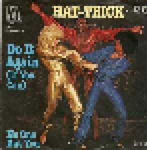 Hat-Trick: Do It Again (If You Can) / No One But You (7") - Bild 1
