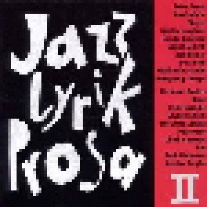Cover - Karsten Troyke: Jazz - Lyrik - Prosa II