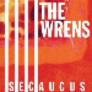 The Wrens: Secaucus (CD) - Bild 1