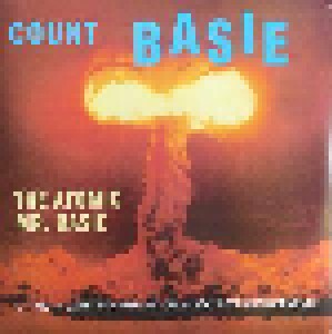 Count Basie & His Orchestra: E=Mc² - The Complete Atomic Basie (LP) - Bild 1