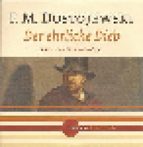 Fjodor Michailowitsch Dostojewski: Der Ehrliche Dieb (CD) - Bild 1