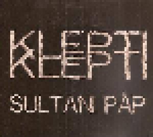 Cover - Klepti Klepti: Sultani Påp