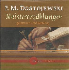 Cover - Fjodor Michailowitsch Dostojewski: Meistererzählungen