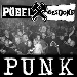 Pöbel & Gesocks: Punk (7") - Bild 1